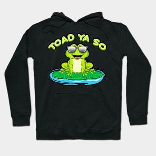 Today Ya So Funny Frog Design Hoodie